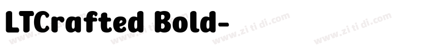 LTCrafted Bold字体转换